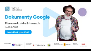 Dokumenty Google - #OswajamyTechnologie #29