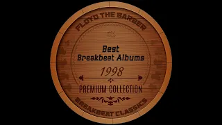 Best Old School Breakbeat Albums 1998 PART 1 (Big Beat mix)