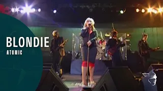 Blondie - Atomic (Blondie Live)