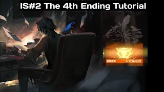 [Arknights] How to get the 4th ending in IS#2