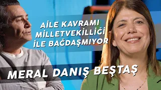 MERAL DANIŞ BEŞTAŞ "O DÖNEM DOKUNULMAZLIKLARIN KALDIRILACAĞINA İHTİMAL VERMEMİŞTİM!"