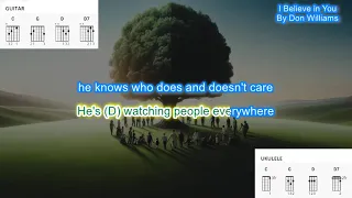 I Believe in You (no capo) by Don Williams play along with scrolling guitar chords and lyrics