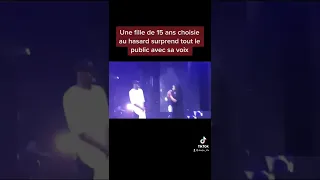 Une fille de 15 ans surprend dadju et tout le public avec sa voix.