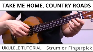 The Most Beautiful Way To Play Take Me Home, Country Roads (John Denver) on Ukulele