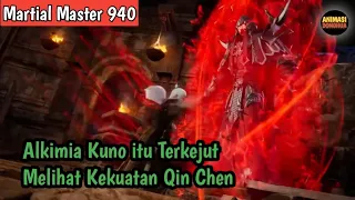 Martial Master 950 ‼️Alkimia Kuno itu Terkejut Melihat Kekuatan Qin Chen