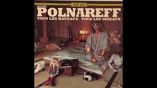 Michel Polnareff - Tous les bateaux, tous les oiseaux #conceptkaraoke