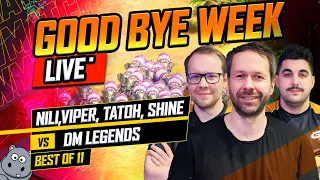 NILI, VIPER, TATOH, SHINE vs DM Legends | Good Bye Week