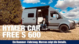 HYMER FREE S 600 Camper Van Kastenwagen 3,5 Tonnen. Exklusiv, Limited Edition, No Allrad
