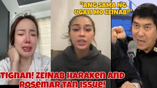 ZEINAB HARAKE AND ROSMAR TAN ISSUE! | RAFFY TULFO GALIT na GALIT sa NAGAWA ni ZEINAB KAY ROSMAR!😱