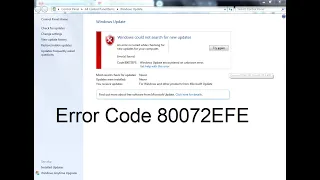 Windows 7 Update Error code 80072EFE solved