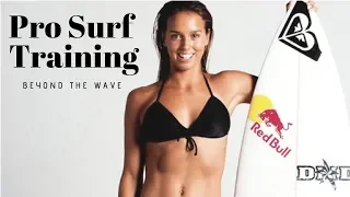 Pro Surf Training - Beyond the Wave |HD|