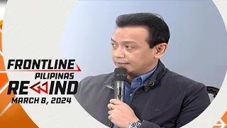 Frontline Pilipinas Rewind | March 8, 2024 #FrontlineRewind