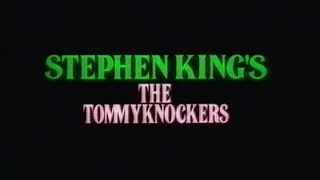 The Tommyknockers - trailer