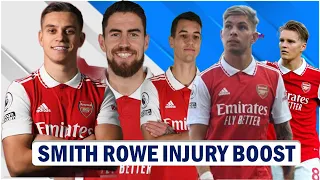 Trossard, Jorginho & Kiwior Bolster | Smith Rowe Returns Next Week | Odegaard New Contract !!