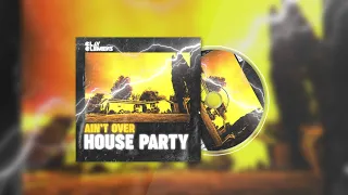 Clay Clemens - Ain't Over House Party