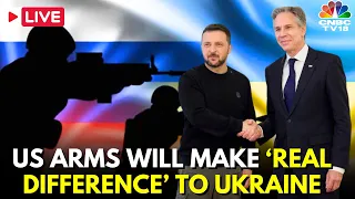Ukraine Crisis LIVE: US Arms Will Make ‘Real Difference’ To Ukraine’s Defence: Antony Blinken | N18G