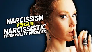Narcissism vs Narcissistic Personality Disorder | How To Tell The Difference