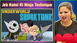 UnderWorld Shark Tank | Angry Prash | Angry Prash New Video | REACTION | SWEET CHILLIZ |