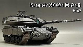 #167 [戦車 プラモデル] ACADEMY 1/35 Magach 6B Gal Batash assembly to finish!　アカデミー  ガルバタシュ 組み立てから仕上げまで！