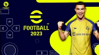 [New Version] Cristiano Ronaldo Al-Nassr Edition - EFootball 23 Ppsspp