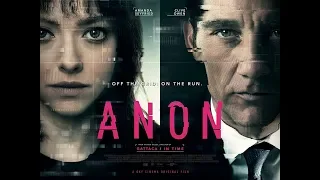 Anon (2018) - International Trailer #1 (HD)