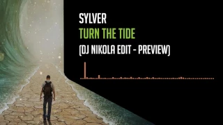 Sylver - Turn The Tide (DJ Nikola edit - Preview)