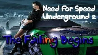 Need For Speed Underground 2 w/ Kartiplus & MrOlimpical Ep.1 - The Failing Begins