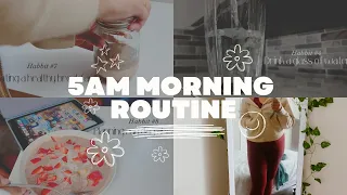 5am morning routine| how to wake up early| habbits that changed my life