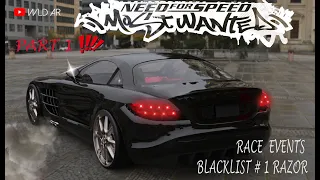 PART 1/2 Race Events Blacklist #1 - Razor | Need For Speed : Most Wanted (2005) Gameplay Walkthrough