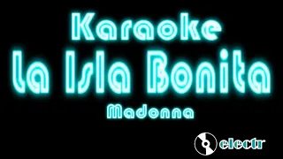 La Isla Bonita - Madonna (Karaoke)