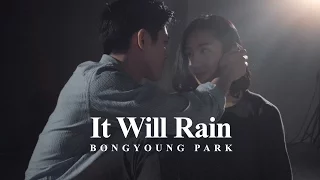 It Will Rain - Bruno Mars / Bongyoung Park Choreography