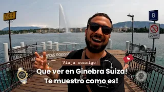 Que ver en Ginebra Suiza | Como es Ginebra?