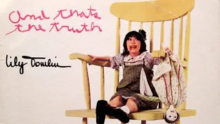 HEY LADY | "My Name Is Edith Ann and I'm 5 1/2 Years Old" | Lily Tomlin Album - And That's The Truth