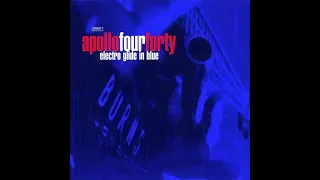 Apollo 440 - Electro Glide in Blue [full album]