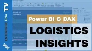 Logistics Insights For Power BI - DAX And Data Modeling Overview