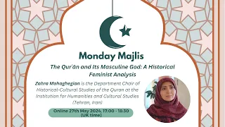 Zahra Mohaghegian - The  Qurʾān and Its Masculine God: A Historical Feminist Analysis