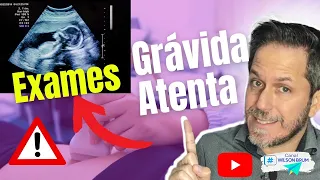 Exames do último mês de gravidez | Quais exames necessários na gravidez?