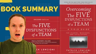 THE 5 DYSFUNCTIONS OF A TEAM & HOW TO OVERCOME THEM (Book Summary) Patrick Lencioni