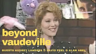 Beyond Vaudeville Audrey Landers, David Peel Alan Abel Oddville Public Access