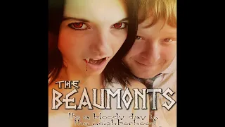 The Beaumonts: Official Movie