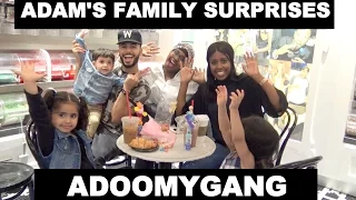 ADAM'S FAMILY SURPRISES ADOOMYGANG!