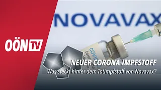 Der OÖN-Gesundheits-Talk: Was steckt hinter dem Totimpfstoff Novavax?