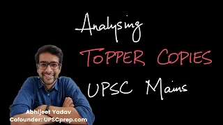 Secrets of UPSC Toppers Copies Revealed !!!