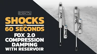 Shocks in 60 Seconds Fox 2 0 Compression Damping with Reservoir