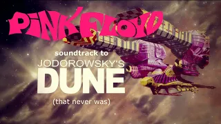 The story of Pink Floyd’s prospective soundtrack to Alejandro Jodorowsky’s epic sci-fi movie ‘Dune’