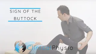 Sign of the Buttock | Clinical Physio