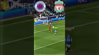 Rangers vs Liverpool 😳