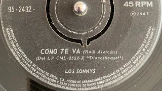 LOS SONNYS  Como Te Va / Y Yo Te Crei 1967