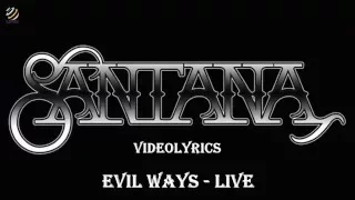 Santana - Evil Ways Videolyrics (HQ Audio)