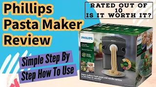 Philips pasta maker review  How to use simple and easy to understand instructions